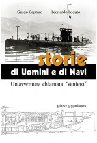 Storie di uomini e navi - un'avventura chiamata "Veniero"