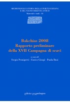 Bakchias 2008. Rapporto preliminare della XVIII campagna di scavi