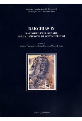 Bakchias IX - rapporto preliminare della campagna di scavo del 2001