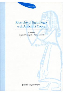 Ricerche di egittologia e di antichità copte - n. 3 2001
