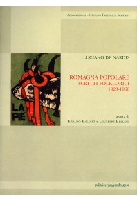 Romagna popolare - scritti folklorici, 1923-1960