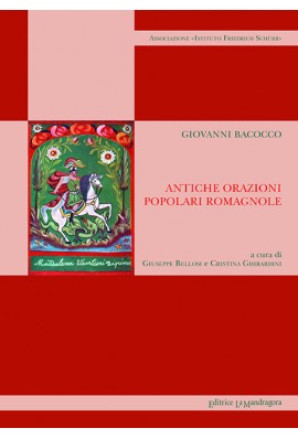 Antiche orazioni popolari romagnole