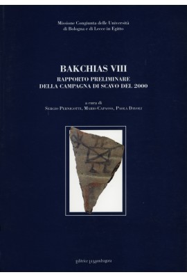 Bakchias VIII - Rapporto preliminare della campagna di scavo del 2000