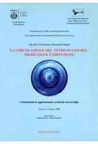 La circolazione del vetro in Liguria produzione e diffusione 