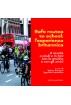 Safe routes to school: l'esperienza britannica. A scuola a piedi e in bici con le amiche e con gli amici