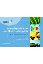 Itinerari della cultura scientifica e tecnologica. 