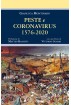 Peste e Coronavirus 1576-2020
