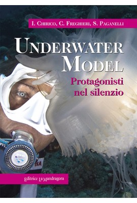 Underwater model - Protagonisti nel silenzio