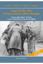 Castel del Rio 1944: tra Linea Gotica e Monte Battaglia